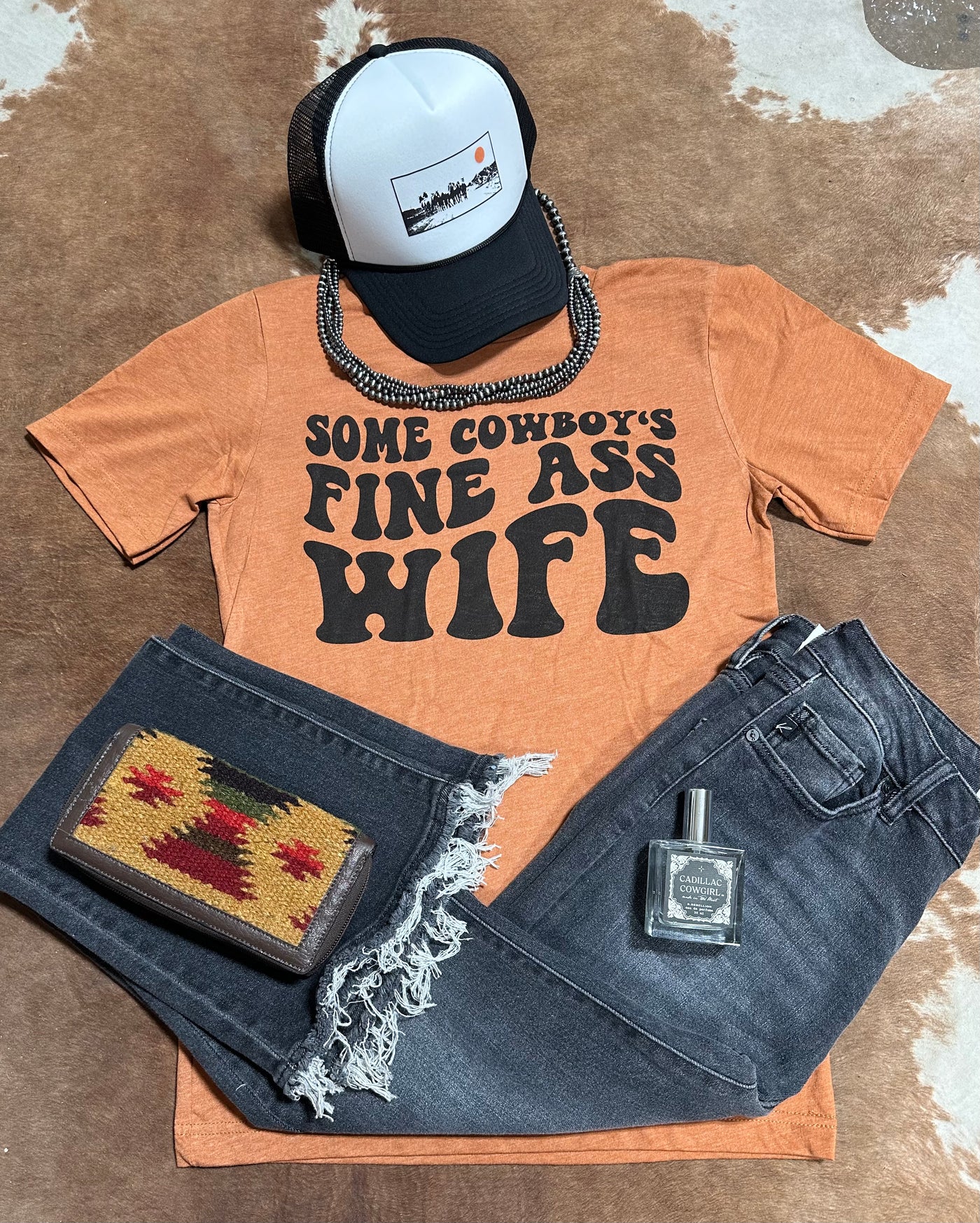 Some Cowboys have fine ass wife T-Shirt