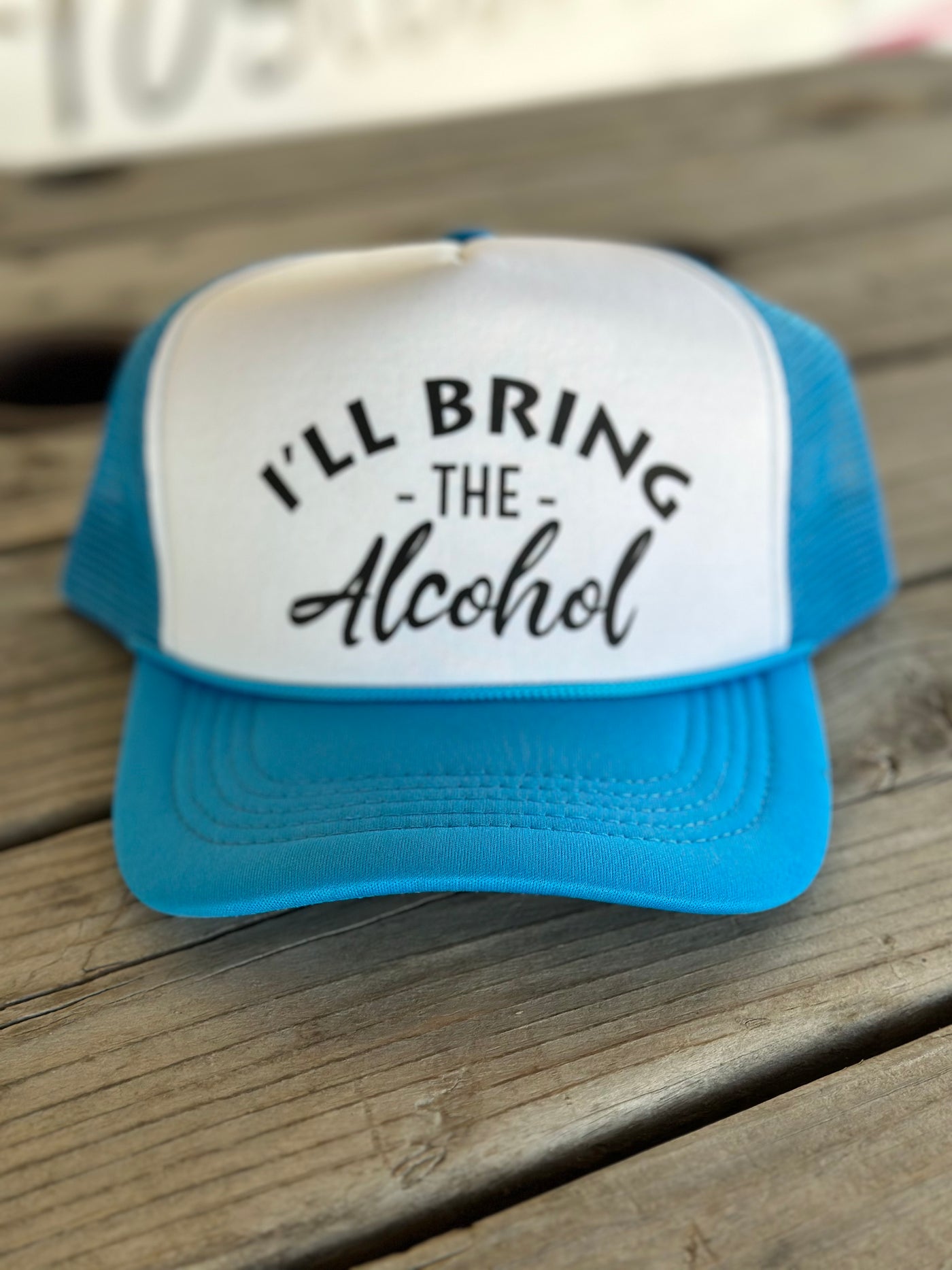 I'll Bring the ... Trucker hats